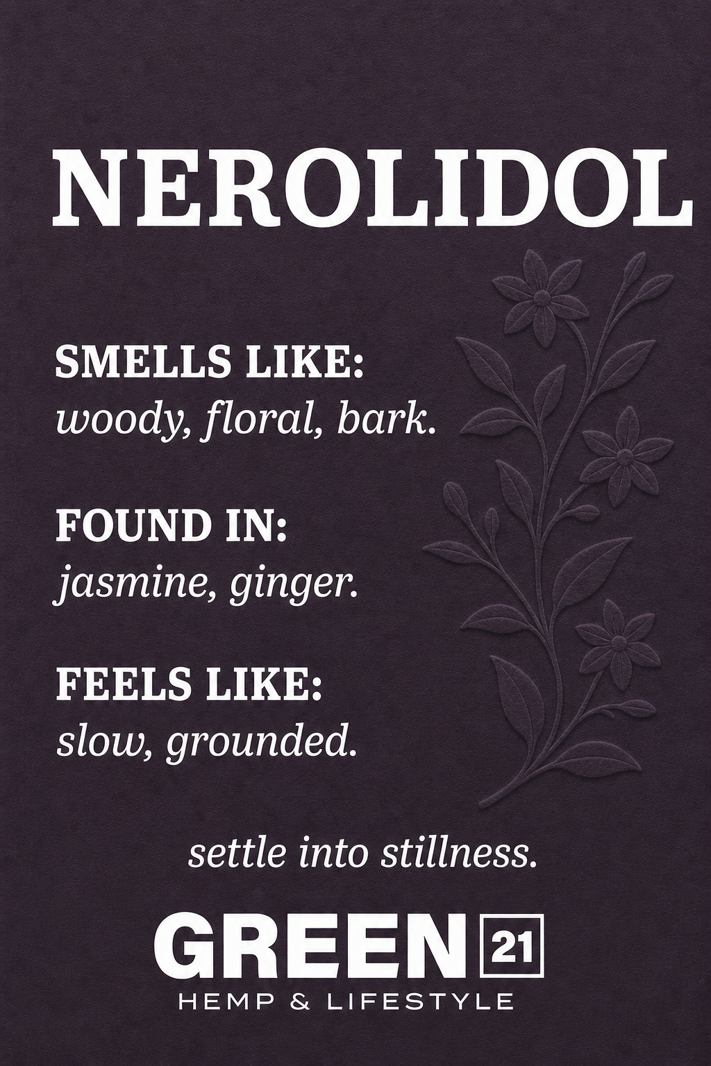 Nerolidol terpene poster showing a woody and floral cannabis aroma profile